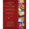 A Year of Comfy, Cozy Soups, Stews, and Chilis: Cooking for Halflings & Monsters, Volume 2 - Paperback