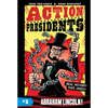 Action Presidents #2: Abraham Lincoln!: A Graphic Novel Biography - Paperback