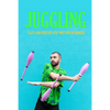 Juggling: Easy and Step-by-Step Way for Beginners: Contact Juggling - Paperback