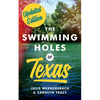 The Swimming Holes of Texas - Paperback