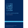 Scents and Flavors: A Syrian Cookbook - Hardcover