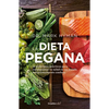 La Dieta Pegana / The Pegan Diet - Paperback