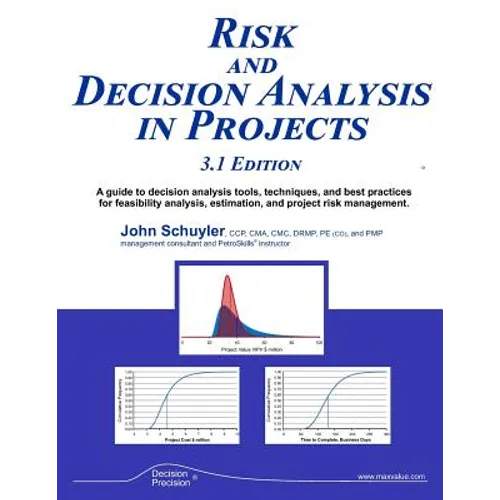 Risk and Decision Analysis in Projects 3.1 Edition - Paperback