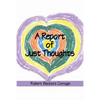 A Report of Just Thoughts - Paperback