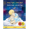 Sleep Tight, Little Wolf - Dormi bene, piccolo lupo (English - Italian) - Paperback