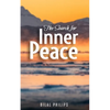 The Search for Inner Peace - Paperback