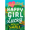 Happy Girl Lucky - Paperback