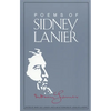 The Poems of Sidney Lanier - Paperback