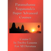 Swami Paramahansa Yogananda's Super Advanced Course (Number 1 divided In twelve lessons) - Paperback