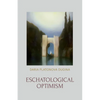 Eschatological Optimism - Paperback