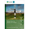 Where Next for Health and Safety? - Paperback