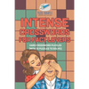 Intense Crosswords for Fact Lovers Hard Crossword Puzzles (with 70 puzzles to solve!) - Paperback