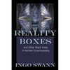 Reality Boxes: And Other Black Holes in Human Consciousness - Paperback