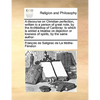 A discourse on Christian perfection, written to a person of great note, by the Archbishop of Cambray: to which is added a treatise on dejection or low - Paperback