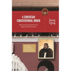 A Confucian Constitutional Order: How China's Ancient Past Can Shape Its Political Future - Paperback