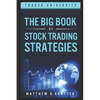 The Big Book of Stock Trading Strategies - Paperback