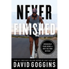 Never Finished: Unshackle Your Mind and Win the War Within - Paperback