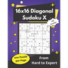 16x16 Diagonal Sudoku X: Hard Mega-Sudoku X Puzzles - Paperback