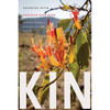 Kin: Thinking with Deborah Bird Rose - Hardcover