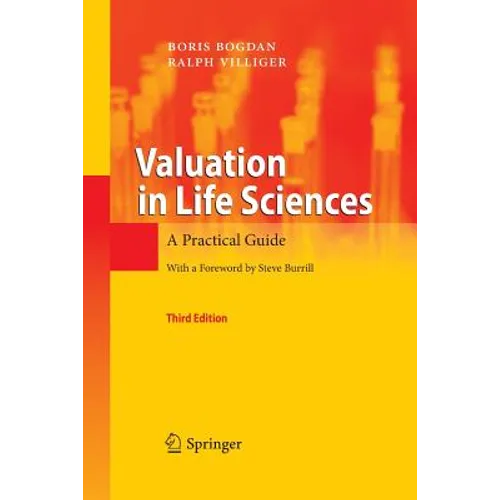 Valuation in Life Sciences: A Practical Guide - Paperback