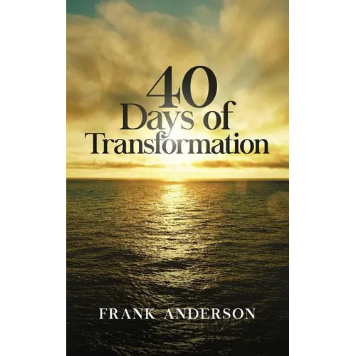 40 Days of Transformation - Paperback