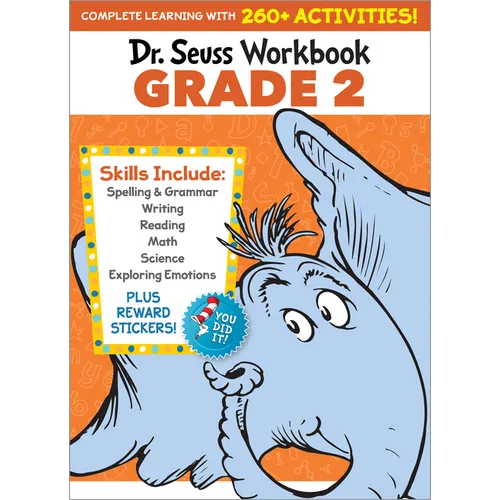 Dr. Seuss Workbook: Grade 2: 260+ Fun Activities with Stickers and More! (Spelling, Phonics, Reading Comprehension, Grammar, Math, Addition & Subtract - Paperback