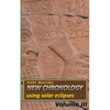 New chronology using solar eclipses, Volume III - Paperback
