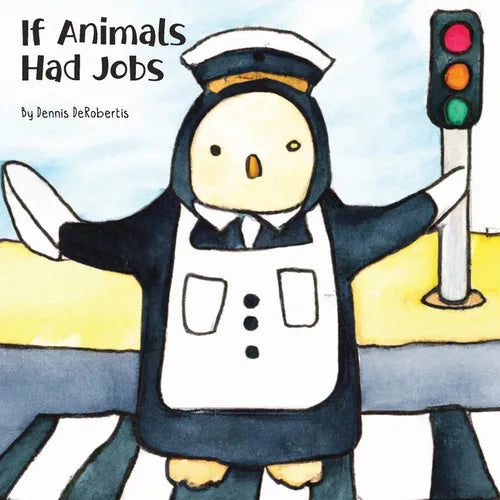 If Animals Had Jobs - Paperback