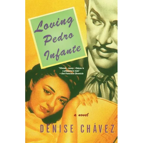Loving Pedro Infante - Paperback