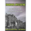 Paranormal Investigating - A Beginners Guide to the Supernatural - Paperback