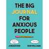 The Big Journal for Anxious People - Paperback