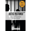 Justice Restored 2.0: A Series of Writings and Poems from Incarcerated Youth - Paperback