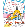 Word Search Bible for Kids: Word Search Books for Kids Ages 6-8 - Paperback