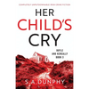 Her Child's Cry: Completely unputdownable Irish crime fiction - Paperback