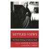 Settled Views: The Shorter Writings of Catherine Booth - Paperback