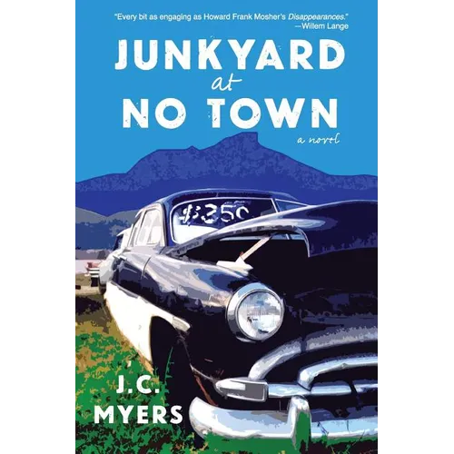 Junkyard at No Town - Paperback
