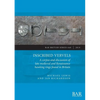 Inscribed Vervels: A corpus and discussion of late medieval and Renaissance hawking rings found in Britain - Paperback
