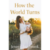 How the World Turns - Paperback