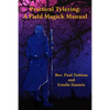 Practical Tylering: A Field Magick Manual - Paperback