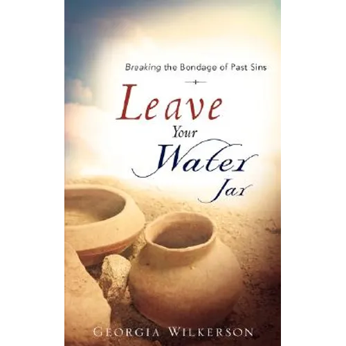Leave Your Water Jar - Paperback