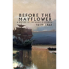 Before the Mayflower: A History of the Negro in America, 1619-1962 - Hardcover