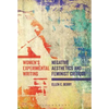 Women's Experimental Writing: Negative Aesthetics and Feminist Critique - Paperback