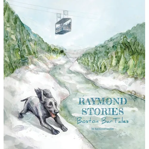Raymond Stories: Boston Bar Tales - Hardcover