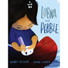 Lubna and Pebble - Hardcover