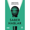 Saber Hablar / Know How to Speak - Paperback