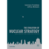 The Evolution of Nuclear Strategy: New, Updated and Completely Revised - Paperback