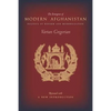 The Emergence of Modern Afghanistan: Politics of Reform and Modernization - Hardcover