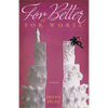 The For Better or for Worse - Paperback