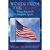 Words from the Heart: When America's Veterans Speak - Paperback