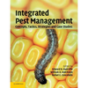 Integrated Pest Management: Concepts, Tactics, Strategies and Case Studies - Paperback